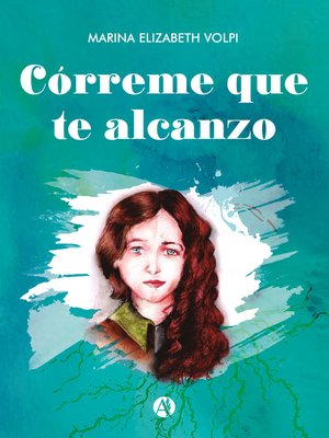 cover image of Córreme que te alcanzo